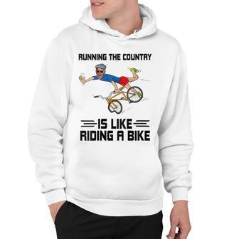 Womens Running The Country Is Like Riding A Bike - Biden Falls Off Hoodie - Thegiftio