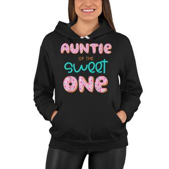 Auntie Of The Sweet One First Birthday Matching Family Donut Women Hoodie - Seseable