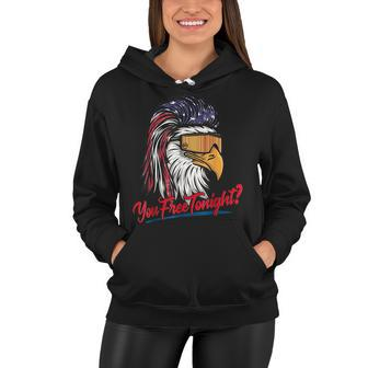 Bald Eagle American Flag You Free Tonight Happy 4Th Of July Women Hoodie - Seseable