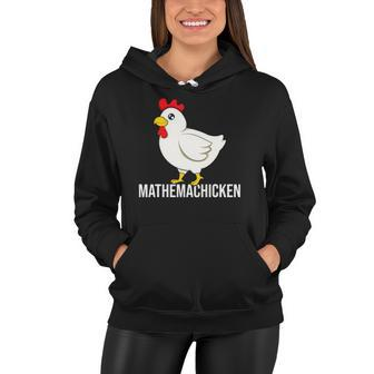 Chicken Mathematician Math Mathemachicken Gift Women Hoodie | Mazezy