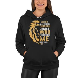 Christian I Can Do All Things Through Christ Lion Faith Women Hoodie | Mazezy UK