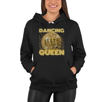 Dancing Queen Vintage Retro Dancing 70S 80S 90S Disco Dance Women Hoodie | Mazezy