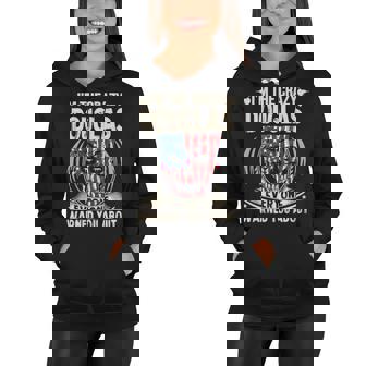 Douglas Name Gift Im The Crazy Douglas Women Hoodie - Seseable