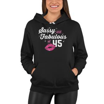 Fabulous At 45 Years Old Gifts 45Th Birthday Chapter 45 Gift Women Hoodie | Mazezy
