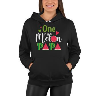 Family One In A Melon Papa Birthday Party Matching Family Women Hoodie | Mazezy