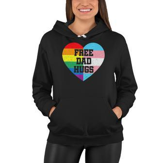Free Dad Hugs Lgbt Pride Supporter Rainbow Heart For Father Women Hoodie | Mazezy