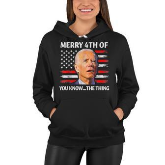 Funny Biden Confused Merry Happy 4Th Of You Know The Thing Women Hoodie | Mazezy