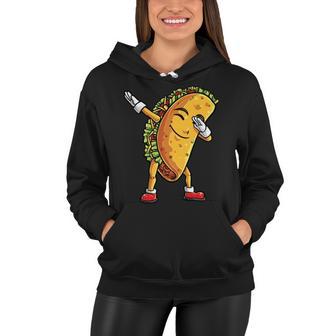 Funny Dabbing Taco Cinco De May Mexican Food V5 Women Hoodie | Favorety