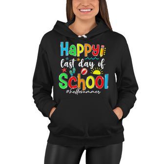 Funny Happy Last Day Of School Hello Summer Multicolored Women Hoodie | Favorety UK