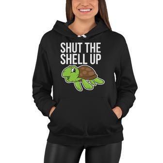 Funny Turtle Love- Shut The Shell Up Women Hoodie | Mazezy