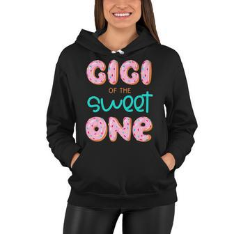 Gigi Of The Sweet One First Birthday Matching Family Donut Women Hoodie - Seseable