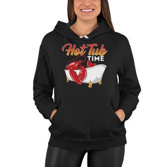 Hot Tub Time - Funny Lobster Shrimps Crawfish Crab Seafood Women Hoodie | Mazezy