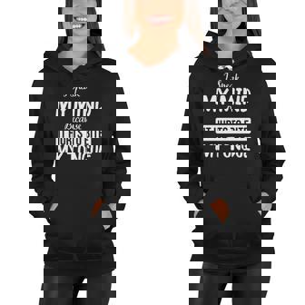 I Speak My Mind Because It Hurts To Bite My Tongue Creative 2022 Gift Women Hoodie - Thegiftio