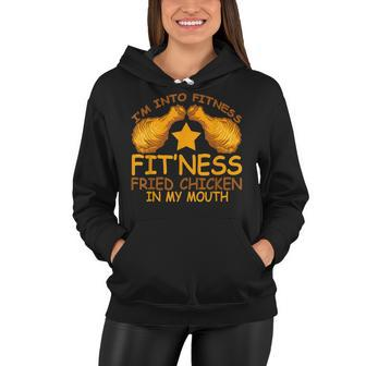 Into Fitness Fitness Fried Chicken In My Mouth Women Hoodie - Seseable