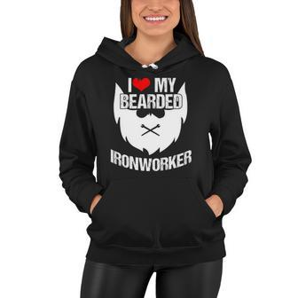 Ironworker Wife Girlfriend I Love My Bearded Metal Worker Women Hoodie | Mazezy