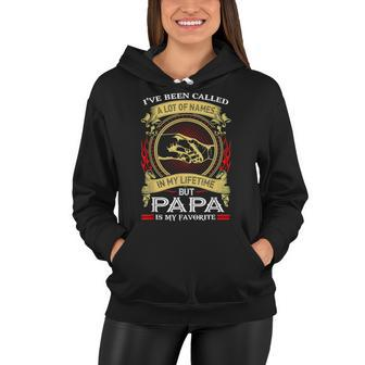 Ive Been Called A Lot Of Names But Papa Is My Favorite V2 Women Hoodie - Seseable