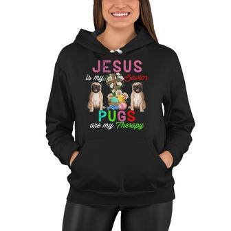 Jesus Is My Savior Pugs Are My Therapy Cute Pugs Easter Eggs Women Hoodie