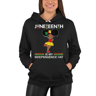 Juneteenth Is My Independence Day Black Girl Black Queen Women Hoodie - Seseable