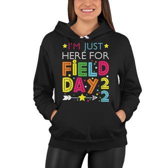 Just Here For Field Day 2022 Teacher Kids Summer Women Hoodie - Seseable