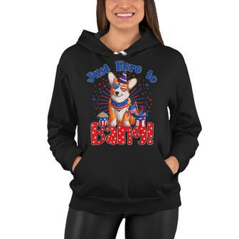 Just Here To Bang Funny Fourth Of July 4Th Of July Corgi Women Hoodie - Seseable