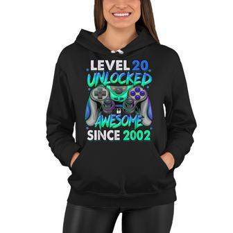 Level 20 Unlocked Awesome Since 2002 20Th Birthday Gaming V4 Women Hoodie - Seseable