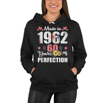 Made 1962 Floral 60 Years Old Family 60Th Birthday 60 Years Women Hoodie - Seseable