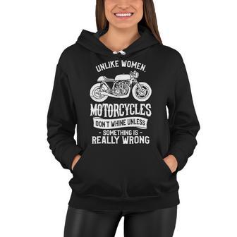 Motorcycles Dont Whine Unless 468 Shirt Women Hoodie | Favorety UK