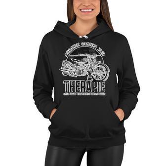 Motorcycles Therapy Ich Hab Einfach 462 Shirt Women Hoodie | Favorety