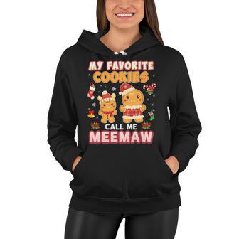 My Favorite Cookies Call Me Meemaw 882 Shirt Women Hoodie | Favorety