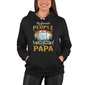 My Favorite People Call Me Papa 529 Trending Shirt Women Hoodie | Favorety DE