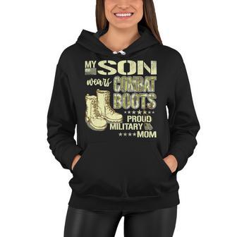 My Son Wears Combat Boots Proud 691 Shirt Women Hoodie | Favorety AU