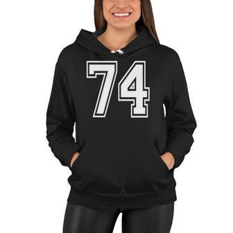 Number 74 Birthday 74Th Sports Player Team Numbered Jersey Women Hoodie | Mazezy