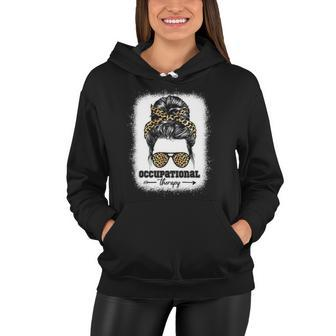 Occupational Therapy Messy Bun Funny Ot Therapist Healthcare Women Hoodie | Mazezy