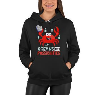 Oceans Of Possibilities Summer Reading 2022Crab Women Hoodie | Mazezy