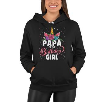 Papa Of The Birthday Girl Unicorn Girls Family Matching Women Hoodie | Mazezy CA