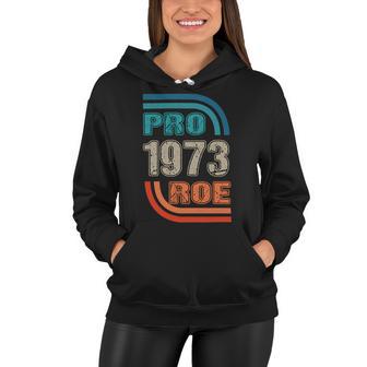 Pro 1973 Roe Women Hoodie | Favorety UK