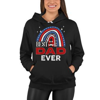 Rainbow Best Dad Ever Fathers Day 4Th Of July Patriotic Women Hoodie - Seseable