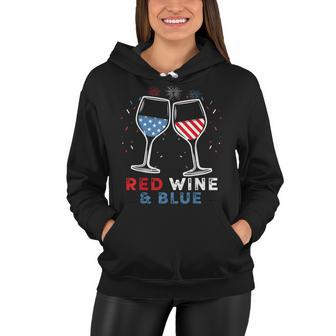 Red Wine And Blue Funny 4Th Of July Wine Lover Patriotic Women Hoodie - Seseable