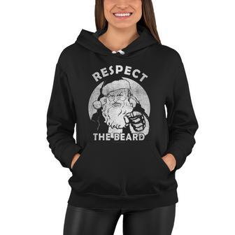 Respect The Beard Distressed Santa Claus Funny Christmas Women Hoodie - Monsterry AU