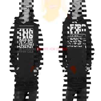 Retired Under New Management Funny Retirement V2 Women Hoodie - Thegiftio