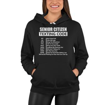 Senior Citizen Texting Code Amazing Print For Old People Women Hoodie | Mazezy