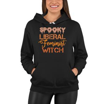 Spooky Liberal Feminist Witch Feminist Messy Bun Halloween Women Hoodie | Mazezy