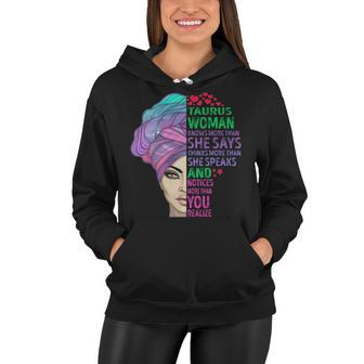 Taurus Woman Knows More Than She Says Women Hoodie - Seseable