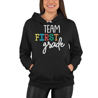 Team 1St First Grade T Back To School Teacher Kids Women Hoodie - Seseable