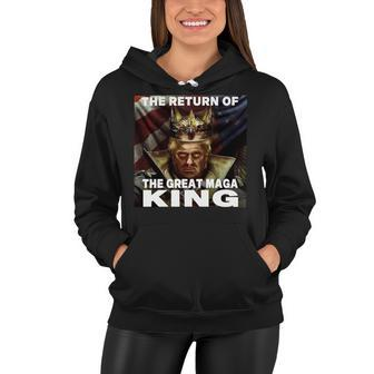 The Return Of The Great Maga King 3 Shirt Women Hoodie - Monsterry UK