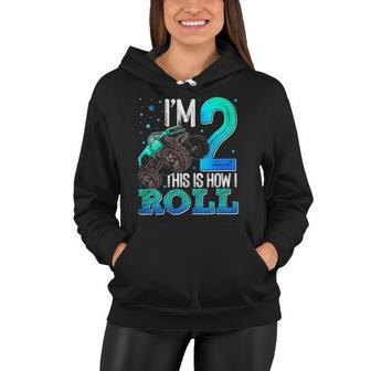 This Is How I Roll 2 Years Old Monster Truck 2Nd Birthday Women Hoodie | Mazezy