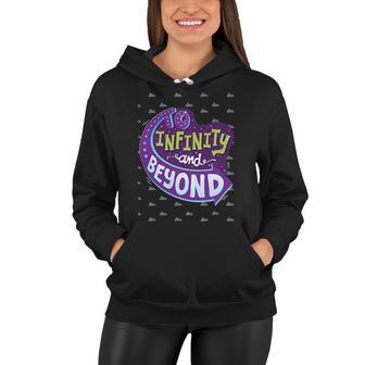 To Infinity And Beyond 491 Trending Shirt Women Hoodie | Favorety