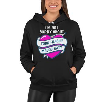 Too Clumsy To Be Around Fragile Masculinity 215 Shirt Women Hoodie | Favorety