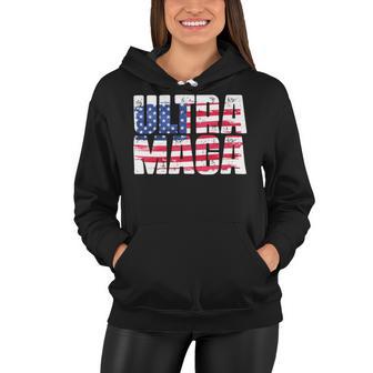 Ultra Maga And Proud Of It A Ultra Maga And Proud Of It V17 Women Hoodie | Favorety UK