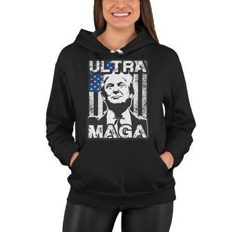 Ultra Maga And Proud Of It V26 Women Hoodie | Favorety UK